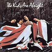 The Kids Are Alright [Remaster]