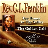 Dry Bones in the Valley/The Golden Calf
