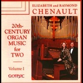 20th-Century Organ Music for Two / R. & E. Chenault