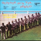 QUIT DELA VIA PERICO