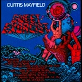 Curtis Mayfield/スウィート・エクソシスト＜完全生産限定盤＞