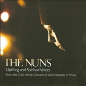 The Nuns - Uplifting and Spiritual Voices