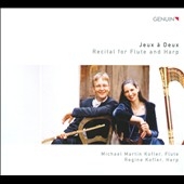 Jeux a Deux: Recital for Flute & Harp Jeux a Deux: Recital for Flute & Harp