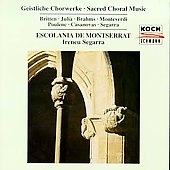 Sacred Choral Music / Segarra, Escolania de Montserrat