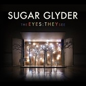 The Eyes: They See The Eyes: They See