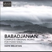 ハイク・メリキャン/A. Babadjanian： Complete Original Works for Piano Solo[GP674]