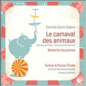 Saint-Saens: Le Carnaval des Animaux - Works for Two Pianos