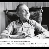 Too Marvelous For Words Too Marvelous For Words