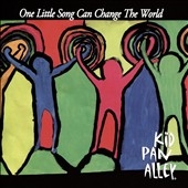 One Little Song Can Change the World *