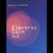 Electric Calm V.2 (Deluxe Packaging) [Long Box]