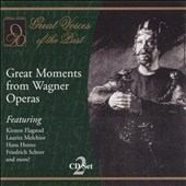 Great Voices of the Past - Great Moments from Wagner Operas Great Voices of the Past - Great Moments from Wagner Operas