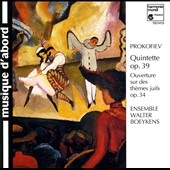 Prokofiev: Quintette Op. 39, Ouverture Op. 34 / Boeykens