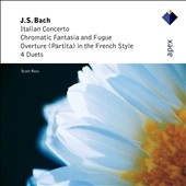 J.S.Bach: Italian Concerto, Chromatic Fantasia & Fugue in D minor, etc