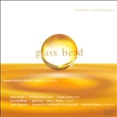Glass Bead - J.A.Beckel, S.McAllister, D.Maslanka
