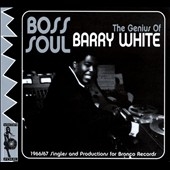Boss Soul (Bronco/Mustang Soul Singles 1966-1967/Produced By Barry White)