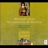 M.A.Charpentier: Musiques pour les Comedies de Moliere