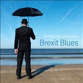 Brexit Blues Brexit Blues
