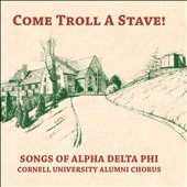 Come Troll a Stave Songs of Alpha Delta Phi