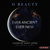 O Beauty: Ever Ancient, Ever New