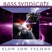 Slow Low Techno Slow Low Techno