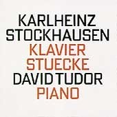 Stockhausen: Klavierstuecke / David Tudor