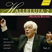 ヘルムート・リリング/Hallelujah Vol 2 -The Most Favourite Vocal Pieces: Handel,  Mozart, Mendelssohn, etc / Helmuth Rilling(cond), Stuttgart Bach Collegium,  Gachinger Kantorei Stuttgart, etc