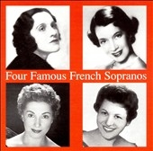 Four Famous French Sopranos