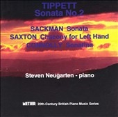 Tippett, Sackman, Saxton, Connolly: Piano Works / Nougarten