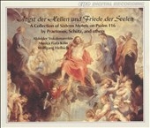 Angst der Hellen und Friede der Seelen - Motets on Psalm 116 Angst der Hellen und Friede der Seelen - Motets on Psalm 116