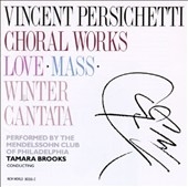 Persichetti: Love, Mass, Winter Cantata / Tamara Brooks