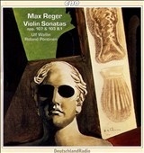 Reger: Complete Violin Sonatas Vol 3 / Wallin, Poentinen