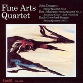 J.Downey:String Quartet No.2/B.Johnston:String Quartet No.4/R.Crawford-Seeger:String Quartet:Fine Arts Quartet