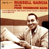 Russell Garcia And His Four Trombone Band