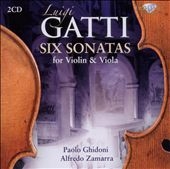 L.Gatti: Six Sonatas for Violin and Viola
