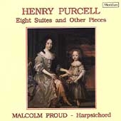 Purcell: Eight Suites and Other Pieces / Malcolm Proud