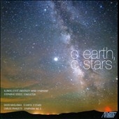 O Earth, O Stars - D.Maslanka, C.Franzetti O Earth, O Stars - D.Maslanka, C.Franzetti