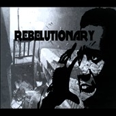 Rebelutionary