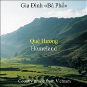 Que Huong (Homeland)