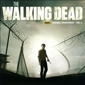 Walking Dead: AMC Original Soundtrack, Vol. 2 