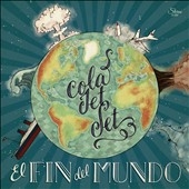 El Fin del Mundo *