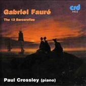 ポール クロスリー Faure The 13 Barcarolles Paul Crossley