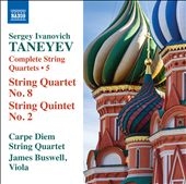 Taneyev: Complete String Quartets Vol.5 Taneyev: Complete String Quartets Vol.5