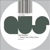 Father Son & Holy Ghost Father Son & Holy Ghost