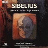 Sibelius: Tapiola; En Saga; 8 Songs Sibelius: Tapiola; En Saga; 8 Songs
