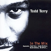 Todd Terry In The Mix