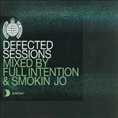 Smokin' Jo/Full Intention/Ministry Of Sound - The Sessions Vol.14 ...