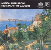 Musical Impressions From Manet to Gauguin Musical Impressions From Manet to Gauguin