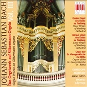 Bach: Organ Works on Silbermann Organs Vol 3 - Chorales