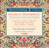 Historical Anthology: Madrigal Masterpieces