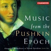 Music from the Pushkin Epoch / Bakhchiyev, Sorokina